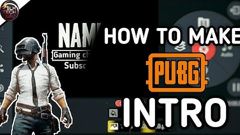 KineMaster Tutorials|PUBG INTRO ON ANDROID|GAMING INTRO||TAMIL|SLHTECHTAMIL