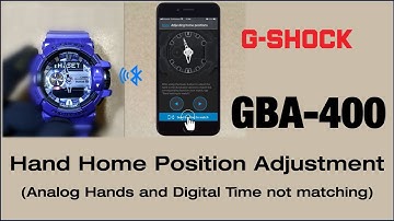 GBA-400 G-Shock Home Position Adjustment - Tutorial " How to Sync Analog Hands & Digital Time ? "