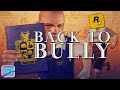 Back To Bullworth - Rockstar's Most Unique Game | A Bully Retrospective