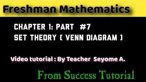 Set theory|Freshman Math|Chapter 1|Part 7|Venn Diagram|word problems on set theory