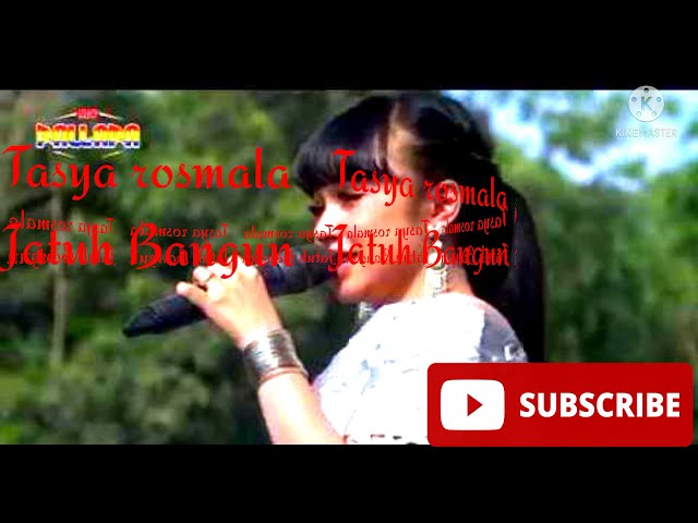 tasya rosmala jatuh bangun ft new pallapa class=