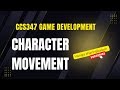 CCS347 GD(Game Development) Lab :Character Movement in Unity #CharacterMovement #shorts #trending