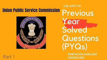 Previous year question paper (PYQs) || CBI APP (2017) || Part 1 ||