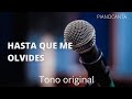 Karaoke con piano  luis miguel  hasta que me olvides