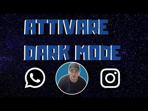 Come attivare la dark mode su Whatsapp e Instagram