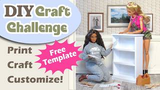 DIY Barbie Craft & Customize Challenge + Free Template | 1:6 Scale Doll Furniture