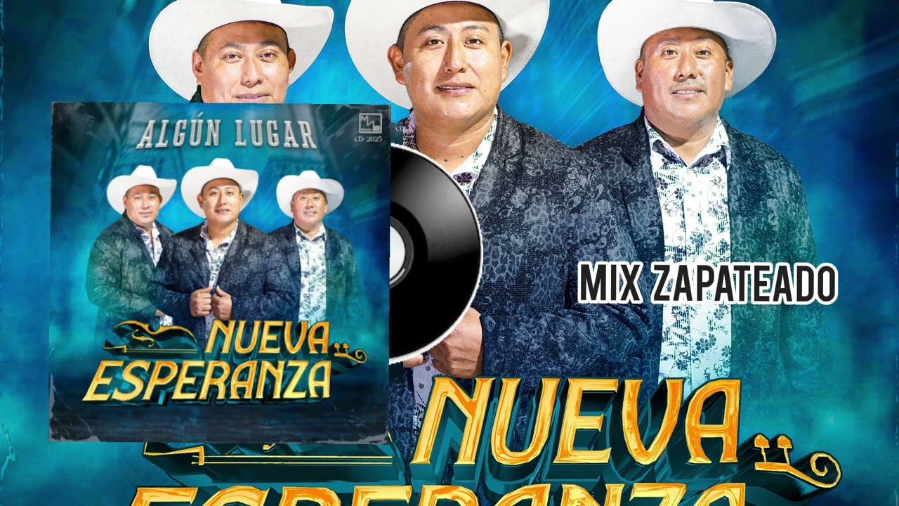 MIX ZAPATEADO -  TRIO NUEVA ESPERANZA