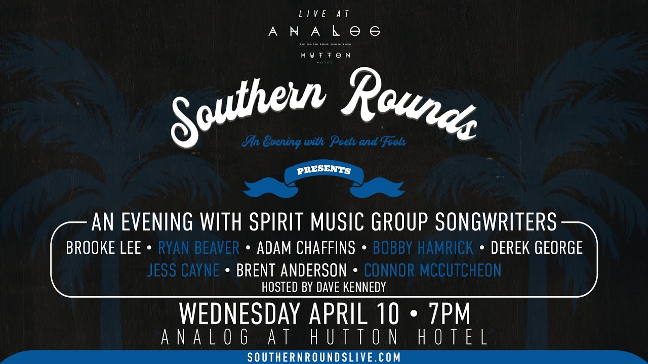 Southern Rounds Live at Analog - An Evening with Spirit Music Group Songwriters