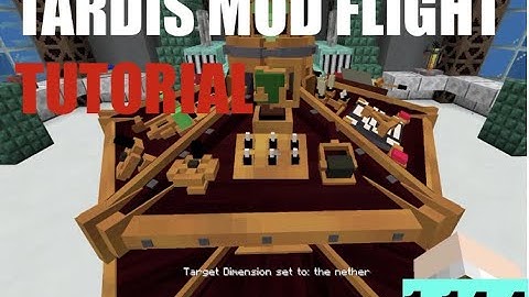 New Tardis Mod: How to fly the 1.14.4 Tardis! (Outdated! Read desc)