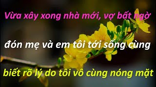 🍀 Vừa xây xong nhà mới, vợ bất ngờ đón mẹ và em tôi tới sống cùng, biết rõ lý do tôi vô cùng nóng