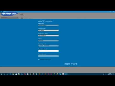 TÂN PHÁT ETEK - Hướng dẫn cài đặt VPN cho Win 10 | Foci