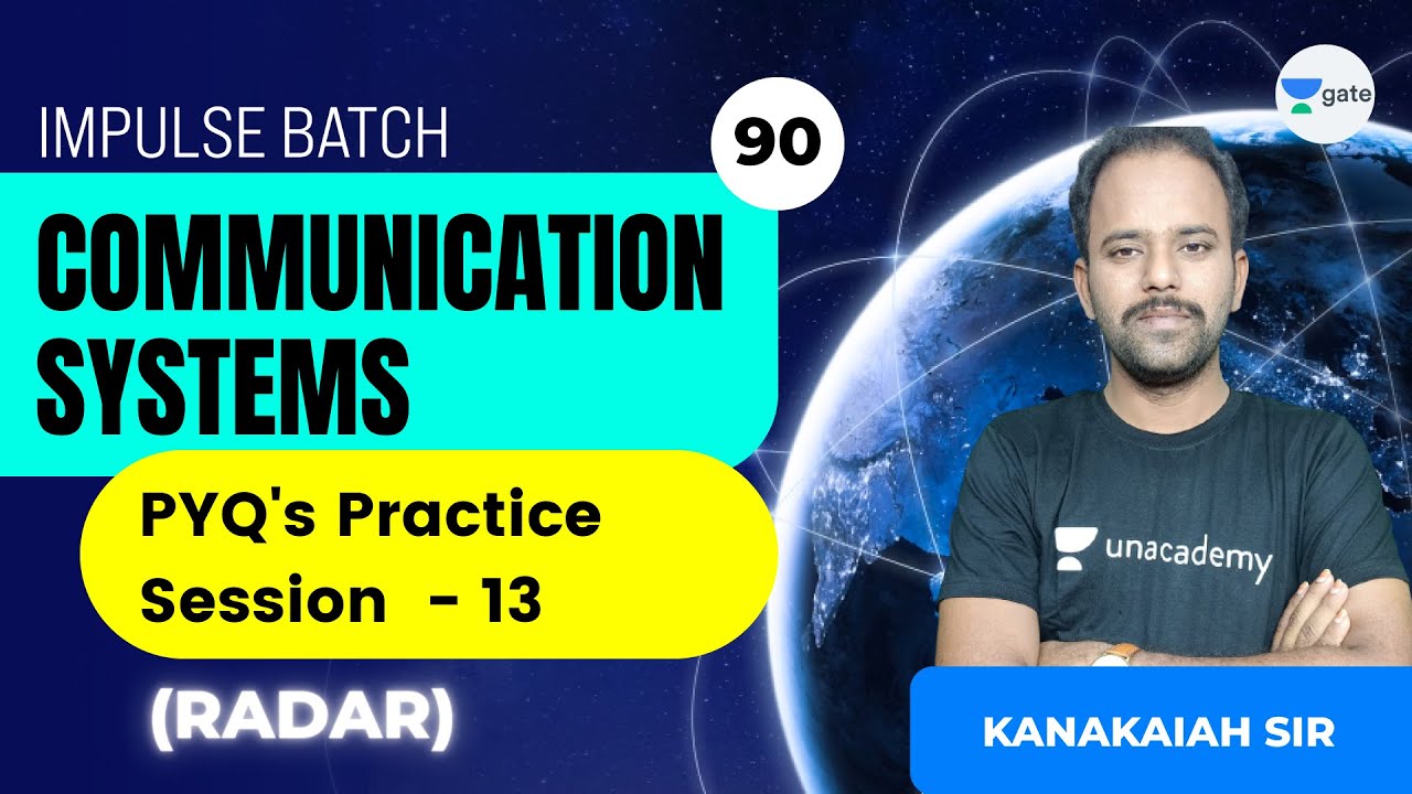 PYQ's Practice Session - 13 (RADAR) | L:90 | Communication Systems ...