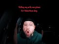 Valentine's day plans #valentinesday #fyp #funnyvideo #couple #wife