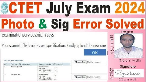 ctet july exam 2024 me photo signature kaise upload karen/ctet july exam 2024