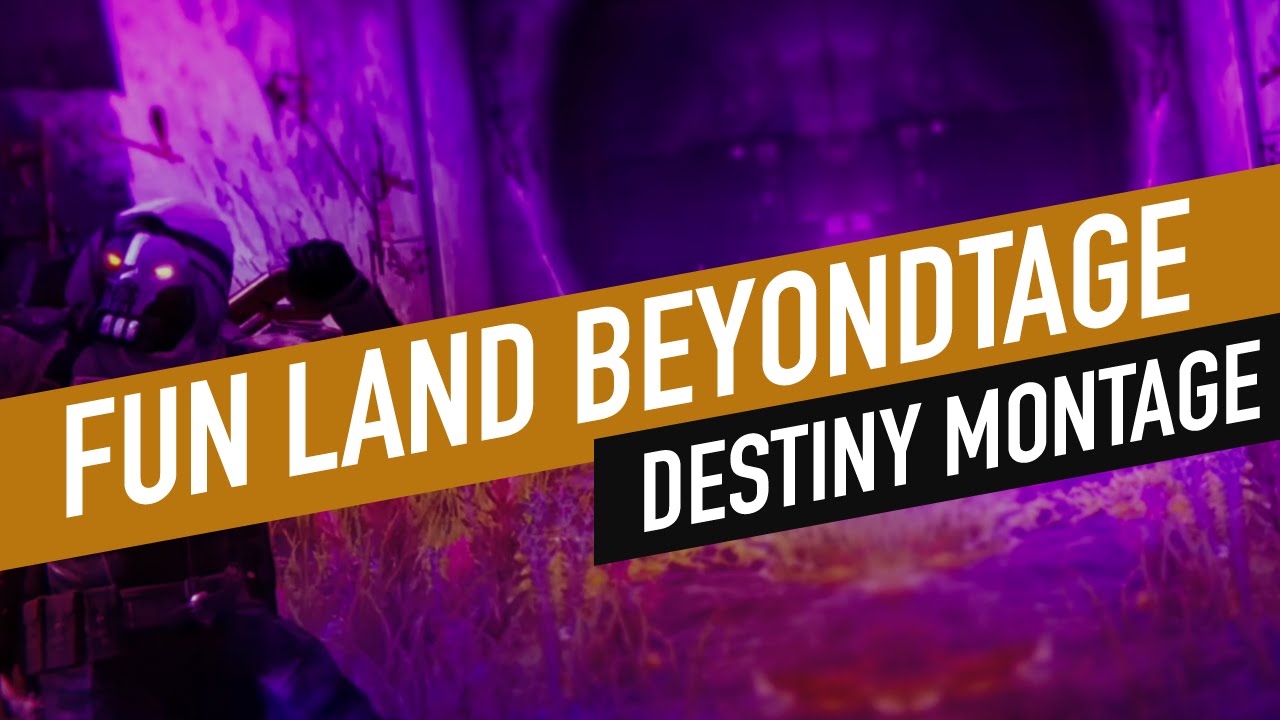 Fun Land Beyond - A Destiny Funtage by The Salty Fish Whispers