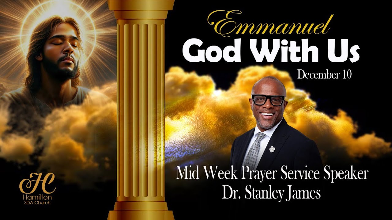 10/Dec/2025 - Sermon: Pastor Dr. Stanley James | 'Emmanuel God With Us'