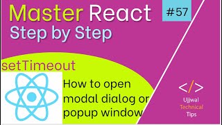 🔥🔥 ReactJS Tutorial for Beginners #57 || How to open modal dialog  || Ujjwal Technical Tips