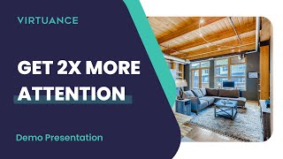 Get 2X More Attention to Your Real Estate Listing | Virtuance Demo