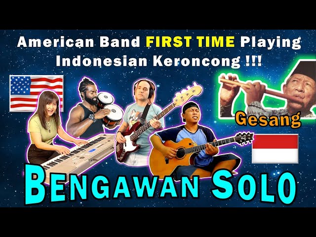 Alip Ba Ta Collab - Bengawan Solo (Gesang) - American Band FIRST TIME Playing Indonesian Keroncong‼️ class=