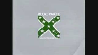 Video thumbnail of "Skeleton - Bloc Party"