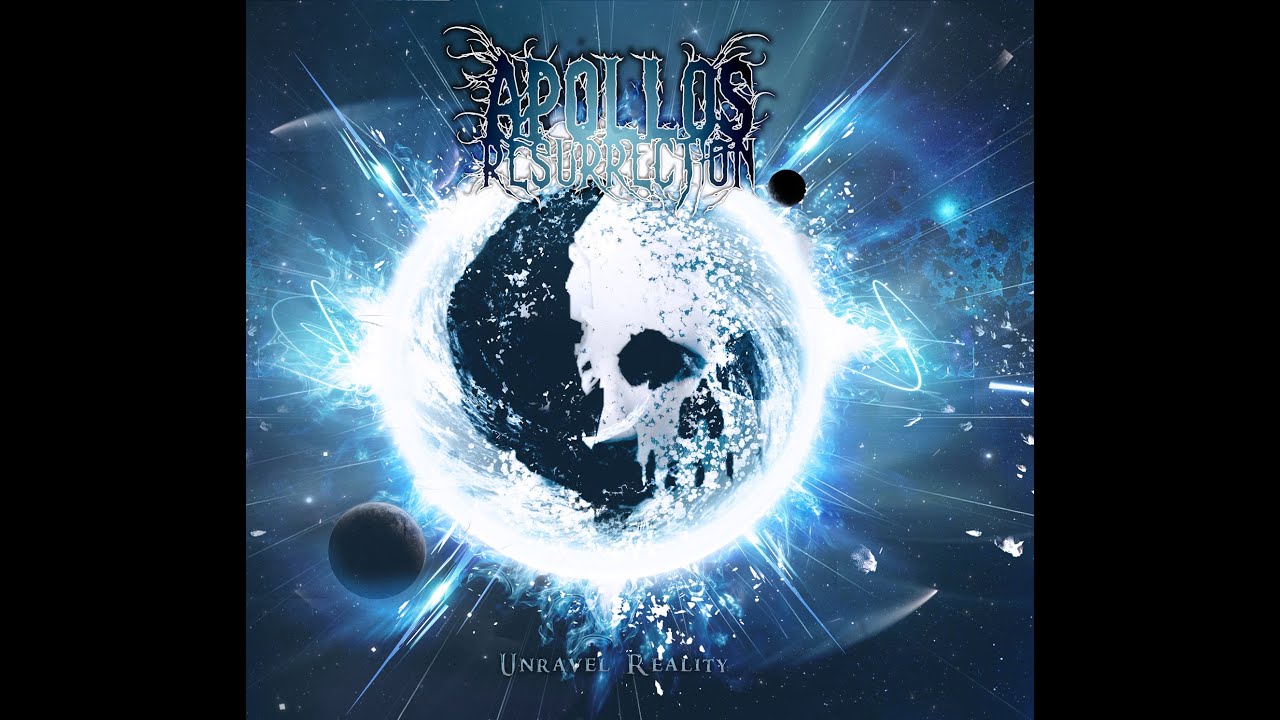 YouTubeでApollo's Resurrection - Unravel Reality EP Promo "The Eulogy of Society"を視聴 YouTubeでApollo's Resurrection - Unravel Reality EP Promo "The Eulogy of Society"を視聴