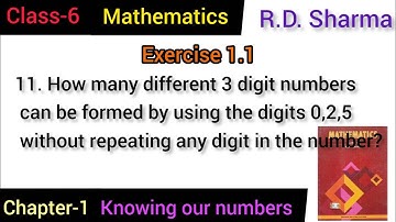 Class 6th // How many different 3 digit numbers can be formed by using the digits 0, 2, 5 without