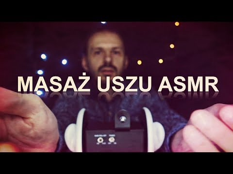 Masaż uszu ASMR