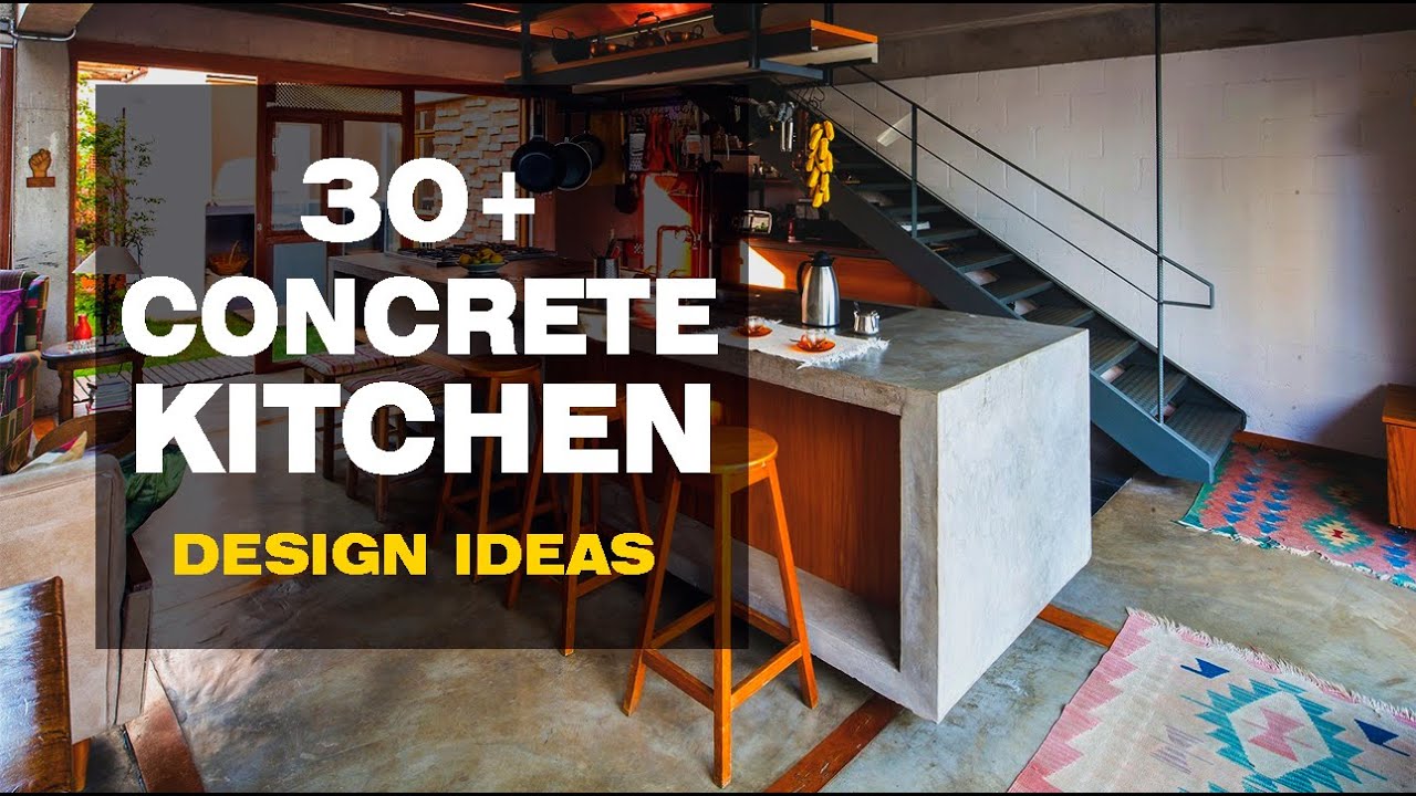 30+ CONCRETE KITCHEN DESIGN IDEAS Interior Design You!Home YouTube