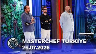 MasterChef Türkiye | 26.07.2026 @masterchefturkiye