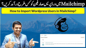 How to Import WordPress Users in Mailchimp