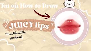 Ibis speed paint tut on How to draw JUICY lips | Speed paint | Digital art tut Ibis speed paint tut on How to draw JUICY lips | Speed paint | Digital art tut