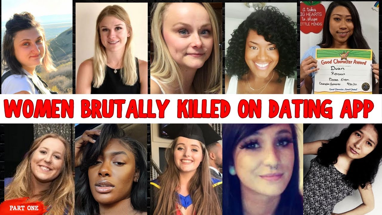 25 Brutal Dating Apps Murders: How All It Happened