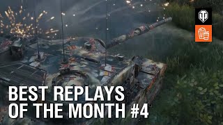 Best Replays of the Month #4 - World of Tanks