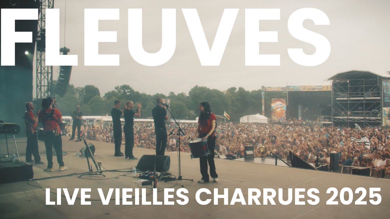 Fleuves / Vieilles Charrues 2025 / Live