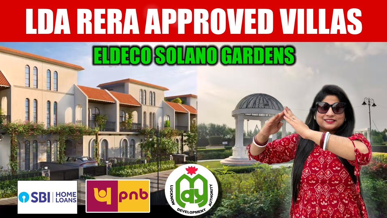 Lda Rera Approved Villa in Lucknow|Eldeco Solano Gardens|Lda Approved Plots in Lucknow 