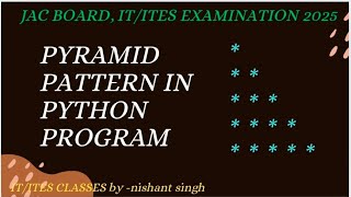 PYRAMID PATTERN IN PYTHON PROGRAM