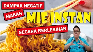 THE NEGATIVE EFFECTS OF EATING TOO MUCH INSTANT NOODLES................