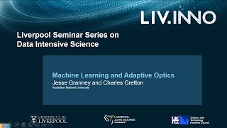 Machine Learning and Adaptive Optics | Jesse Granney and Charles Gretton