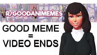 Scrolling r/GoodAnimemes Until I Find Good Memes