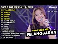 DIKE SABRINA - PELANGGARAN, DUMES | FULL ALBUM TERBARU 2023 | VERSI VIDIO KLIP