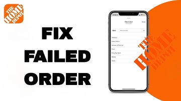 How To Fix And Solve Home Depot App Failed Order | Final Solution