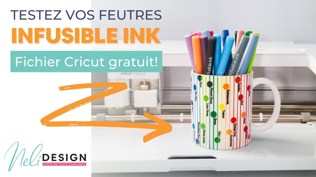 Réaliser une tasse avec les stylos et marqueurs Infusible Ink + fichier  Cricut gratuit. 