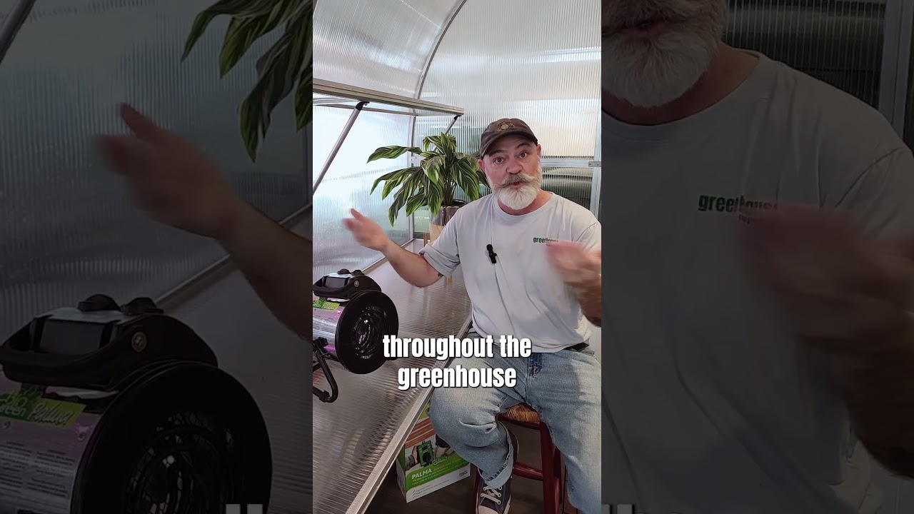 Why A Heater With A Fan Is Better | Greenhouse Heating Tip