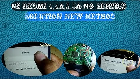 Mi Redmi 4, 4a, 5, 5a Network Problem Solution No service!!