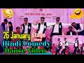 26 january new stage show dance 2023  mixed dance  hindi songs  boy3idiot