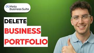 How to Delete Business Portfolio in Meta Business Suite [2026 Full Guide]