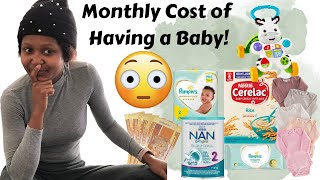How Much Does A Baby REALLY Cost Every Month?| Monthly Essentials and Extra's |South African Edition