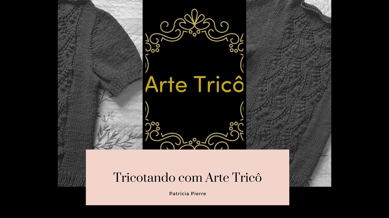 Vídeo 2- Explicando o método contíguo com carreiras encurtadas- Tricô