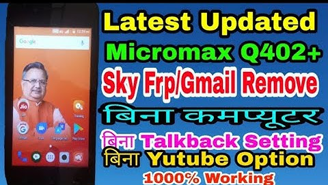 Micromax Q402+ frp unlock, bypass google account, Hard reset, screen lock break, 100% working