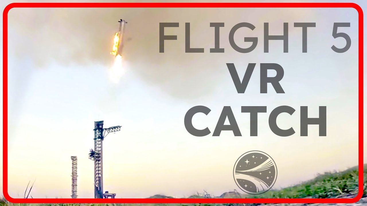 SpaceX Starship Flight 5 Booster Catch in 4K 360º